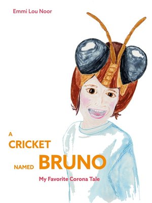 cover image of A Cricket Named Bruno